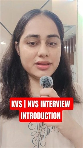 Introduction in KVS| NVS Interview | How to give your Self Introduction