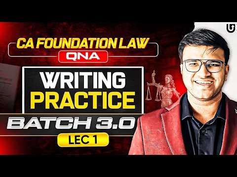 How to write CA Foundation law Answers? Free Writing practice Batch by Indresh Gandhi | Lec 1 | ICAI