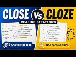 Close vs Cloze Reading: The Strategy That Stops Students from Skimming