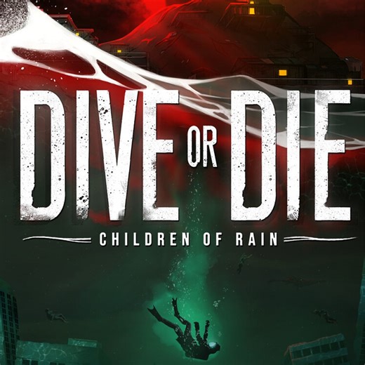 DIVE or DIE - Children of Rain - IGN