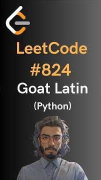 LeetCode#824 Goat Latin - Python