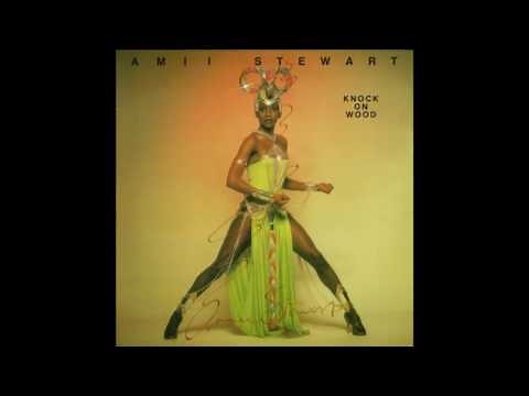 Amii Stewart - Knock On Wood