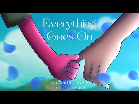 Everything Goes On | Complete Amphibia MAP