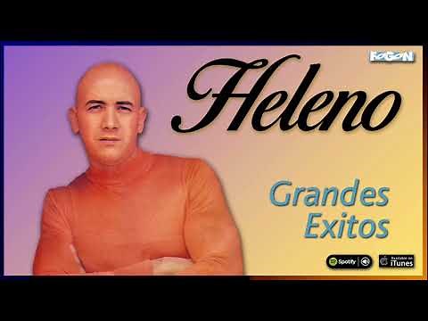 Heleno. Grandes éxitos. Full Album