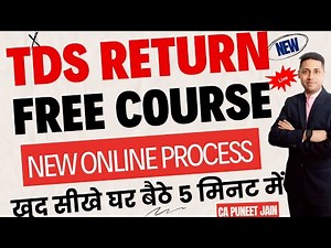 TDS Return Filing 2026 Form 26Q TDS Return Filing Masterclass | Step by Step Guide 24Q 27Q 27EQ
