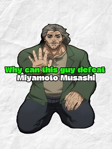 Understanding Motobe's Strength Against Miyamoto Musashi