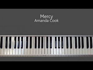 Mercy - Amanda Cook Bethel Piano Tutorial and Chords