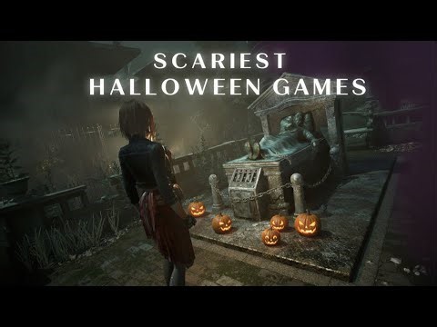 New Horror Games You Shouldn’t Miss This Halloween | Gaming Verdict