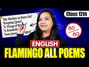 Class 12 English 🔥 | All Poems in One Shot | Final Revision | Anushka Maam