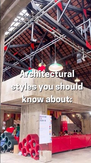 Architectural styles you should know about