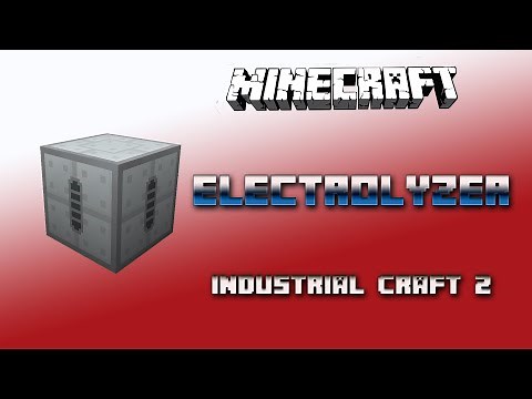 Electrolyzer 💎Industrial Craft 2 Tutorial 💎 English