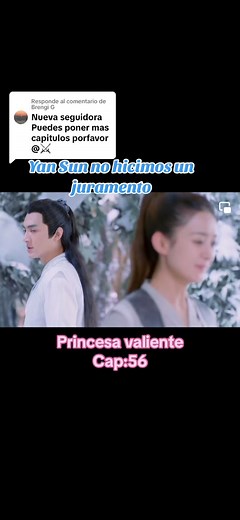 Resolución a @Brengi G #princesavaliente capítulo 56 #princessagents #yuwenyuexinger