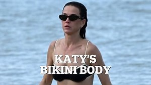 Katy Perry flaunts her fit and fabulous bikini body