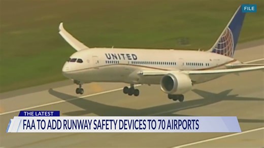 FAA to add runway safety devices to 70 airports