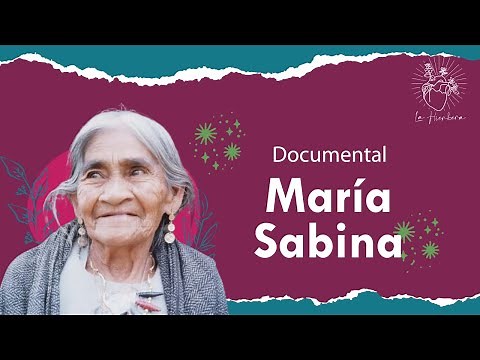Documental María Sabina. Video completo.