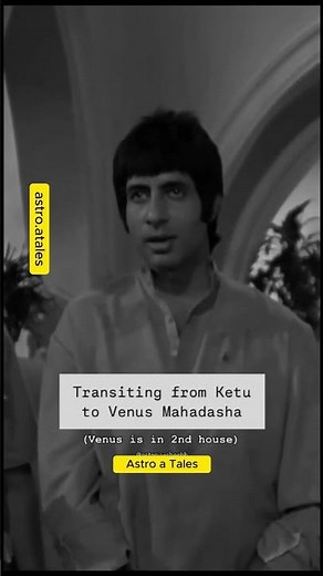 The transition from Ketu Mahadasha to Venus Mahadasha in Vedic astrology