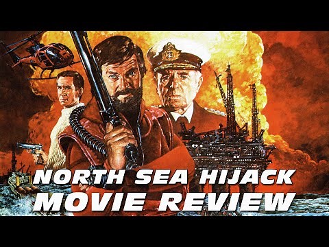 North Sea Hijack | Movie Review | 1980 | Ffolkes | Roger Moore | 88 Films |