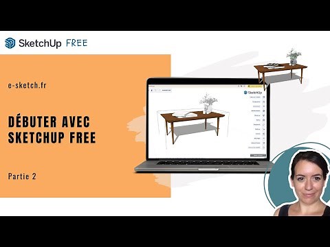 SketchUp Free Débutants (Partie 2) : De A à Z pour Concevoir un Meuble en 3D