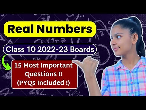 "Real Numbers" | Class 10 Maths | 15 Most Important Questions for Board exams 🔥✅ Don't Miss