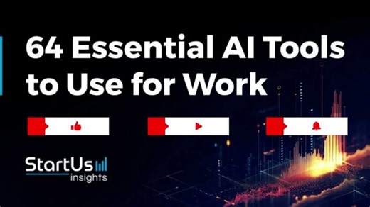 Top AI Tools: Transforming Communication, Security, and Productivity | StartUs Insights