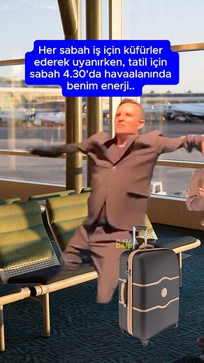 Plazadan on Instagram: "Tatil için sabahın 4’ünde benim enerji.."