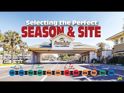 Selecting the Perfect Campsite (And Season) For You | Ocean Lakes Family Campground