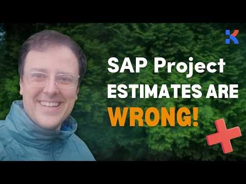 SAP Project Estimation: Don't Guess Wrong