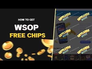 WSOP Free Chips: TIps and Bonuses for 1 Billion Free WSOP Chips