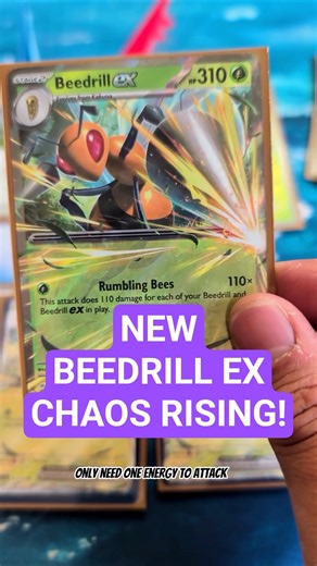 Beedrill ex is gonna be a deck I'm trying out from Chaos Rising!