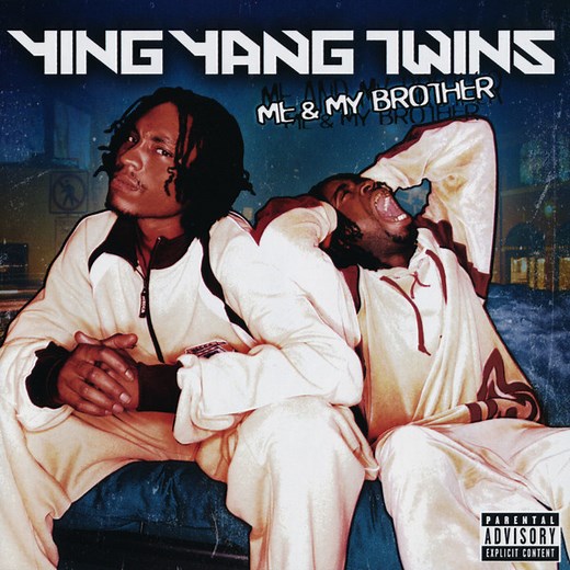 Ying Yang Twins - Me & My Brother