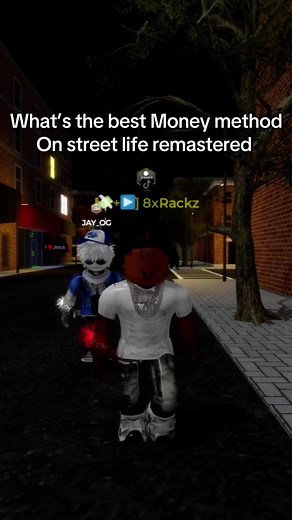 Best Money Making Methods in Street Life Remastered