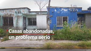 ¡Terror urbano! Aumenta el abandono de casas por la inseguridad en México