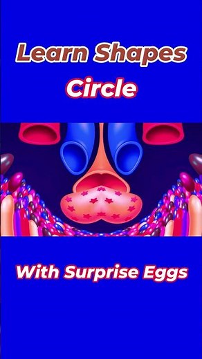 Learn Shapes Circle With (Surprise Eggs Sponsored By Gamavision Csupo Effects)