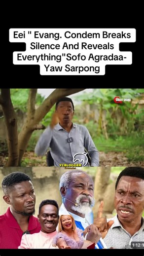 Evang. Condem Breaks Silence on Sofo Agradaa and Yaw Sarpong
