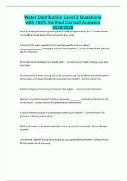 Water Distribution Level 2 Questions with 100 Verified Correct Answers 2025/2026