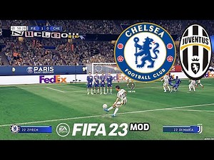 JUVENTUS vs CHELSEA FIFA 23 MOD PS5 Realistic Gameplay & Graphics Ultimate Difficulty Career