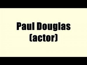 Paul Douglas (actor)