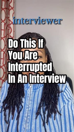 Why interviewers interrupt? And what to do about it