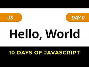 HackerRank 10 Days of JavaScript Solutions: Hello World (Day 0)