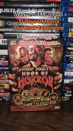Snoop Dogg's Hood Of Horror #PhysicalMediaMatters