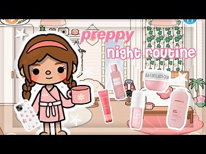 preppy night routine // aesthetic toca routines