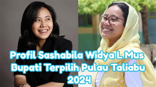 Profil Sashabila Widya L Mus, Bupati Terpilih Pulau Taliabu 2024, Lulusan Manchester, Harta Rp22 M - TribunTrends.com