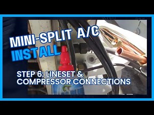 Mini Split Indoor Unit and Compressor Connections