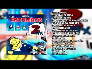 La Incontenible Banda Astilleros mix