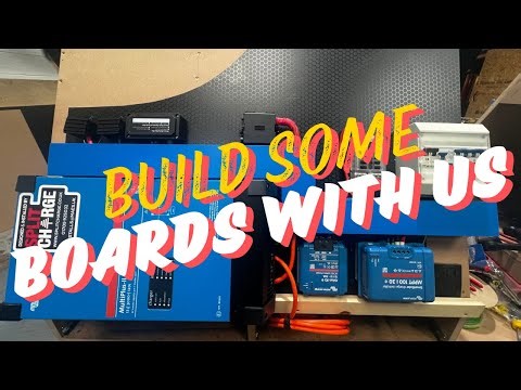 How We Build Our Custom Off-Grid Electrical Boards | Behind the Scenes