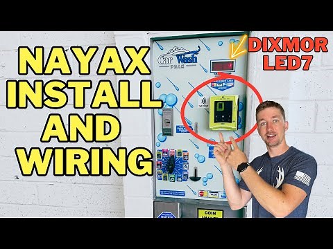 Installing Nayax VPOS Touch at a Car Wash | Complete Wiring for Dixmor LED7