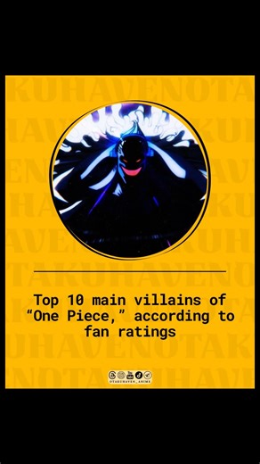 Top 10 main villains of “One Piece”, according to fan ratings #anime #onepiece