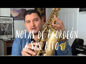 Notas del Acordeón o Piano en Sax Alto 🎼 🎷
