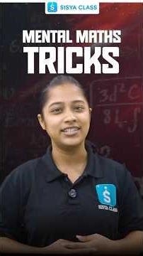 Multiplication Tricks For Class 5 -7 That Will CHANGE Your Child's Math Skills | SISYA Classes