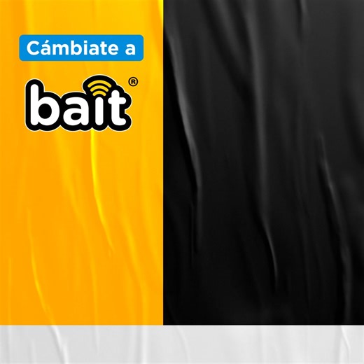 Bait te da 36GB al mes por $200 y puedes compartir internet. ¿Qué esperas? | Bait